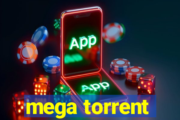 mega torrent